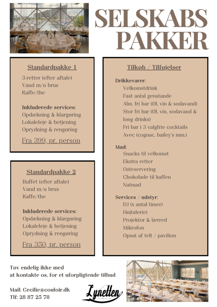 Menu til arrangementspakker på dansk. Indeholder detaljer for standardpakke 1 og 2 med pris pr. person, mad, drikkevarer, tjenester og udstyrsmuligheder. Kontaktinfo: E-mail og telefonnummer nederst. Baggrunden viser et spisepladsfoto.